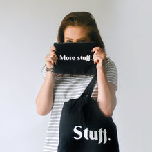 'Stuff' and 'More stuff' Gift Set - Tote Bag * Pouch
