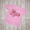 Pink/Red Girls LOVE T-Shirt