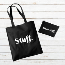 'Stuff' and 'More stuff' Gift Set - Tote Bag * Pouch