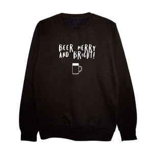 'Beer Merry and Bright!' Unisex Fit Sweatshirt - Black