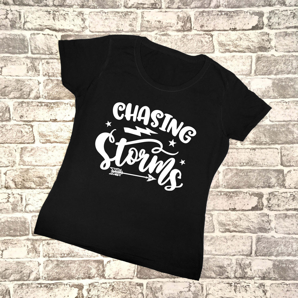 'Chasing Storms' Ladies T-Shirt