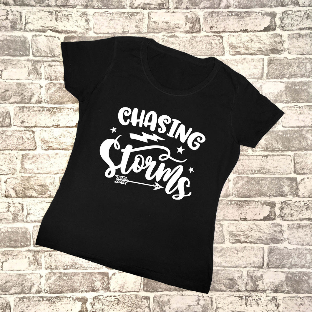 'Chasing Storms' Ladies T-Shirt