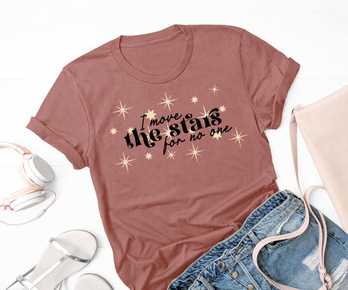 'I move the stars for no one' Labyrinth Inspired T-Shirt - Heather Mauve