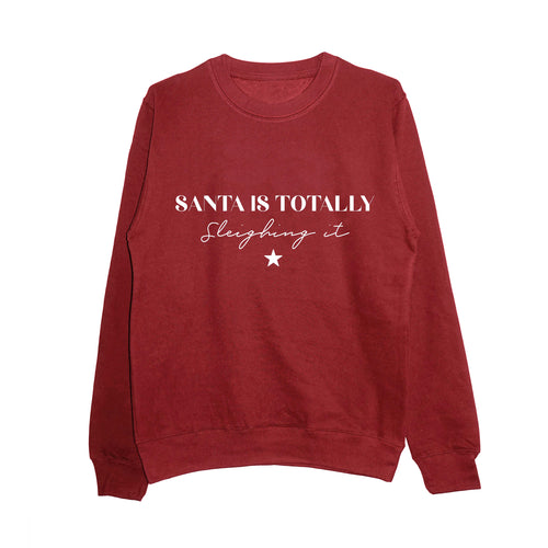 'Santa is totally sleighing it' Unisex Fit Sweatshirt - Fire Red