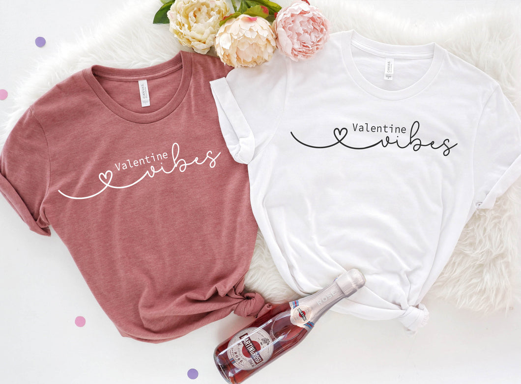 'Valentines Vibes' - Unisex Fit T-Shirt
