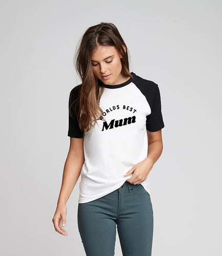 'Worlds Best Mum' Raglan T-Shirt