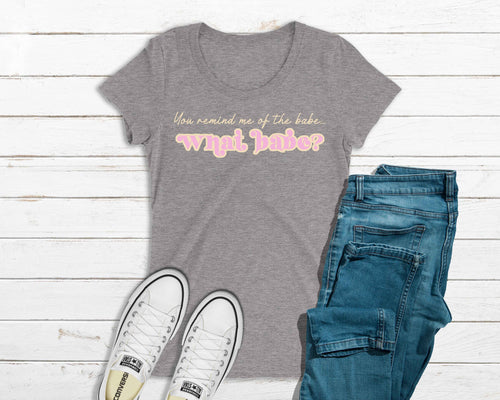 'You remind me of the babe... What babe?' Labyrinth Inspired T-Shirt - Heather Grey